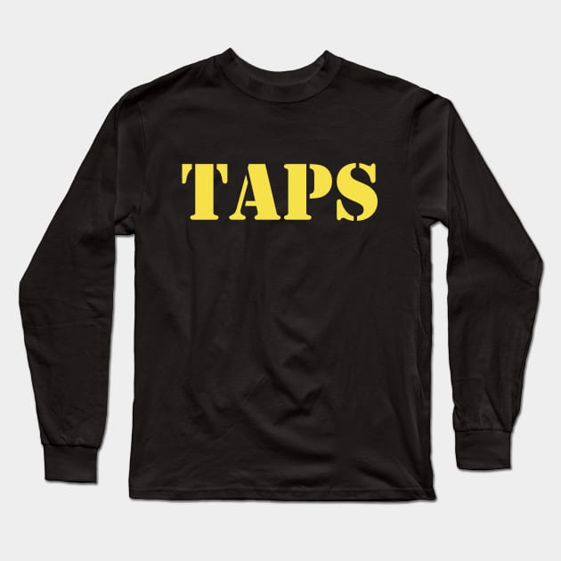 TAPS Long Sleeve T-Shirt by w.d.roswell